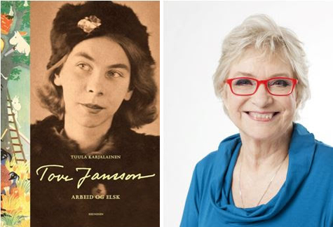 Tove Jansson – Tee työtä ja rakasta by Tuula Karjalainen