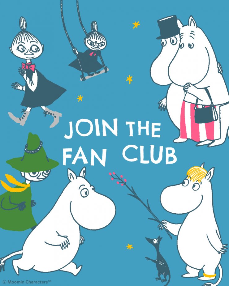 Join the Moomin Fan Club the most Moominous fan club in the world!